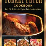 The-Ultimate-Turkey-Fryer-Cookbook-Review