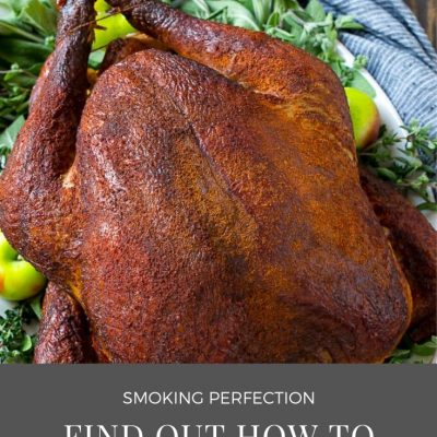 How to Smoke a Turkey: How Long, Recipes, Tips & More