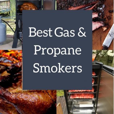 Best Propane Smoker | Gas Smokers for Delicious Smoked Meats