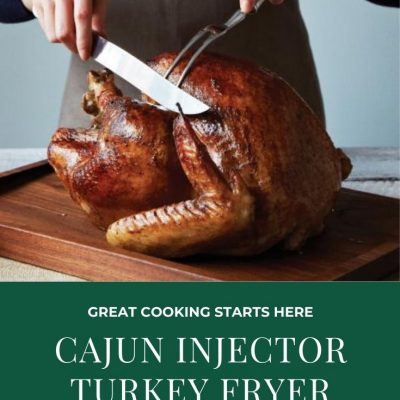 Cajun Injector Electric Turkey Fryer: A Top-Quality Electric Deep Fryer