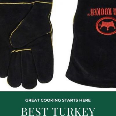 Turkey Frying Gloves, Top 8 : Fry Turkey Safely with Deep Fryer Gloves